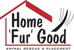 Home Fur Good Animal rescue and placement
